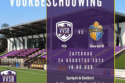 Voorbeschouwing VVSB - Blauw Geel'38